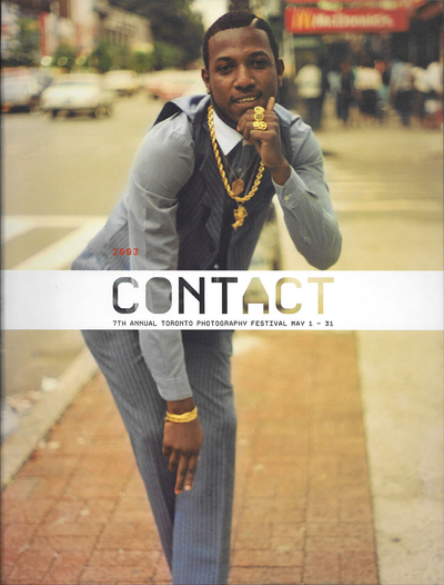 Cover of 2003 Contact 7th Annual Toronto Photography Festival May 1 - 31 Catalogue featuring Rude Boy, Brooklyn, New York, 1982 by Jamel Shabazz.